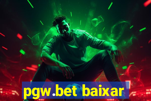 pgw.bet baixar